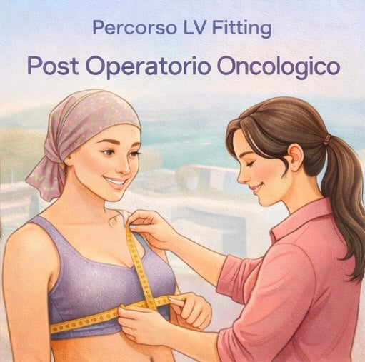 Percorso Post Operatorio Oncologico- Consulenza Bra Fitting